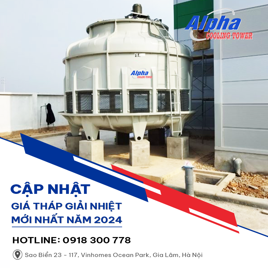 Cập nhật giá tháp giải nhiệt mới nhất năm 2024