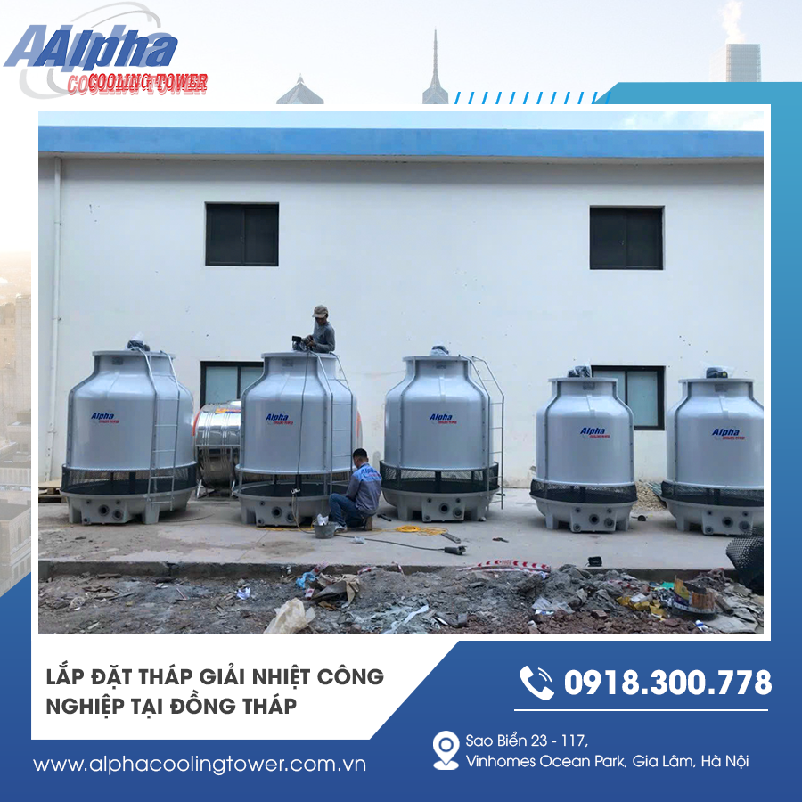 Lắp đặt tháp giải nhiệt công nghiệp tại Đồng Tháp uy tín