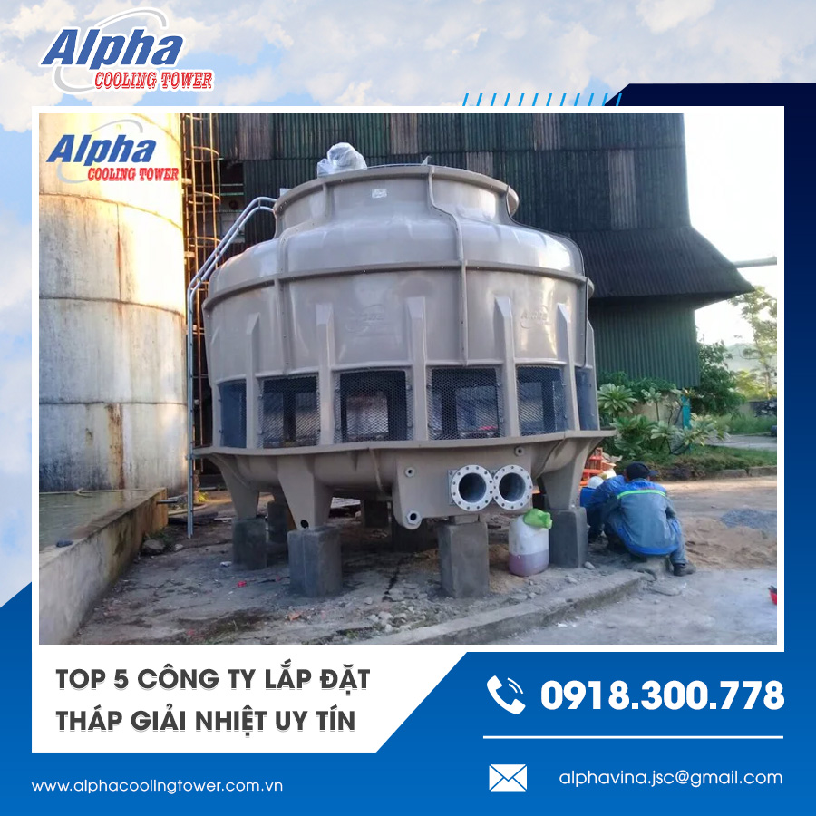 Alpha - Thi công hệ thống tháp giải nhiệt